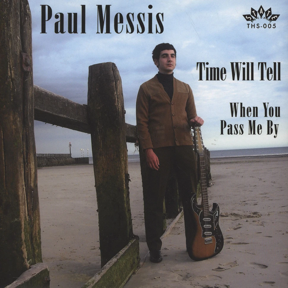 Paul Messis - Time Will Tell