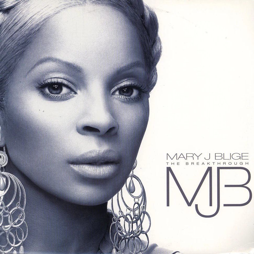 Mary J. Blige - The Breakthrough