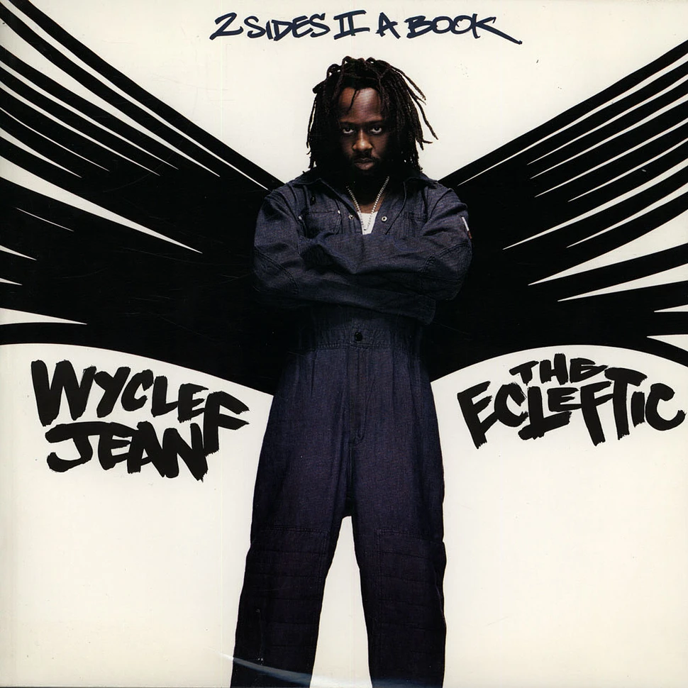 Wyclef Jean - The Ecleftic (2 Sides II A Book)