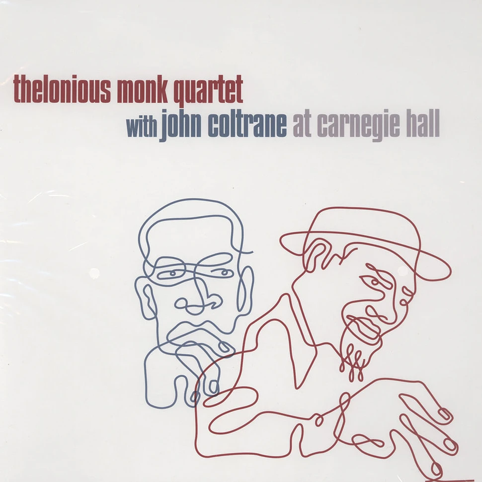 Thelonious Monk & John Coltrane - Thelonious Monk & John Coltrane At Carnegie Hall
