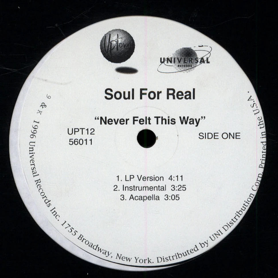 Soul For Real - Never felt this way