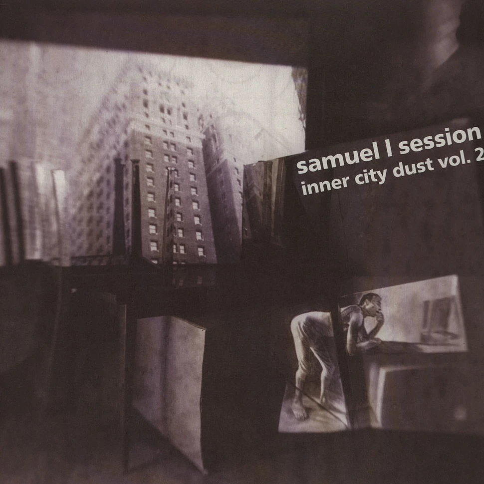 Samuel L Session - Inner City Dust Volume 2
