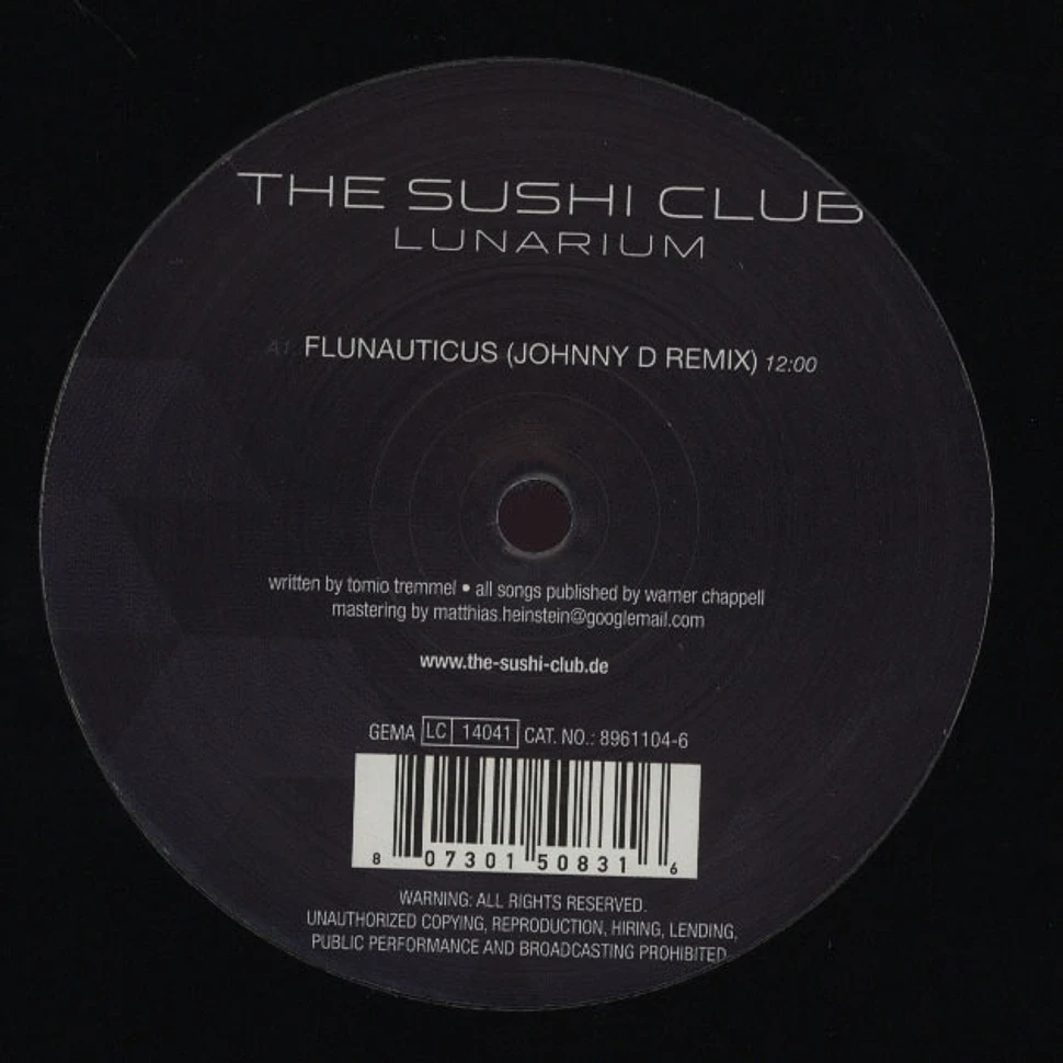 The Sushi Club - Lunarium Remixes