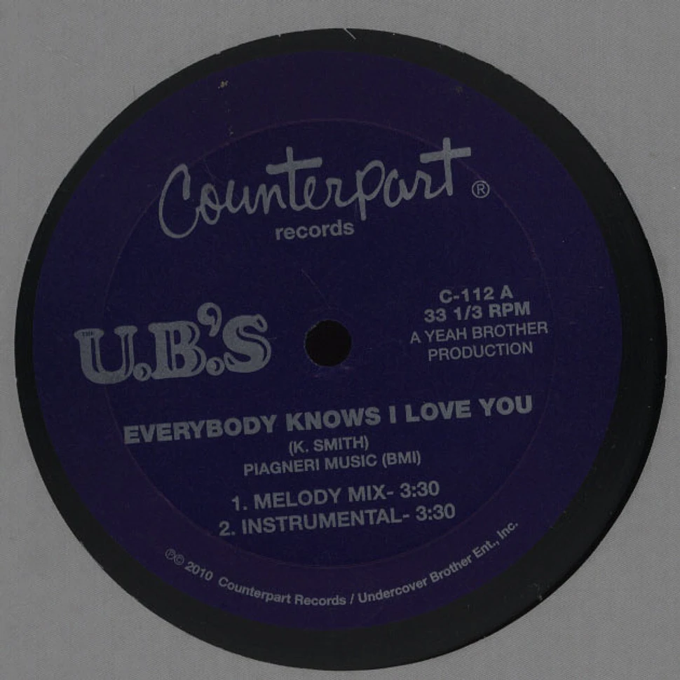 The UB's - Everybody Knows I Love You