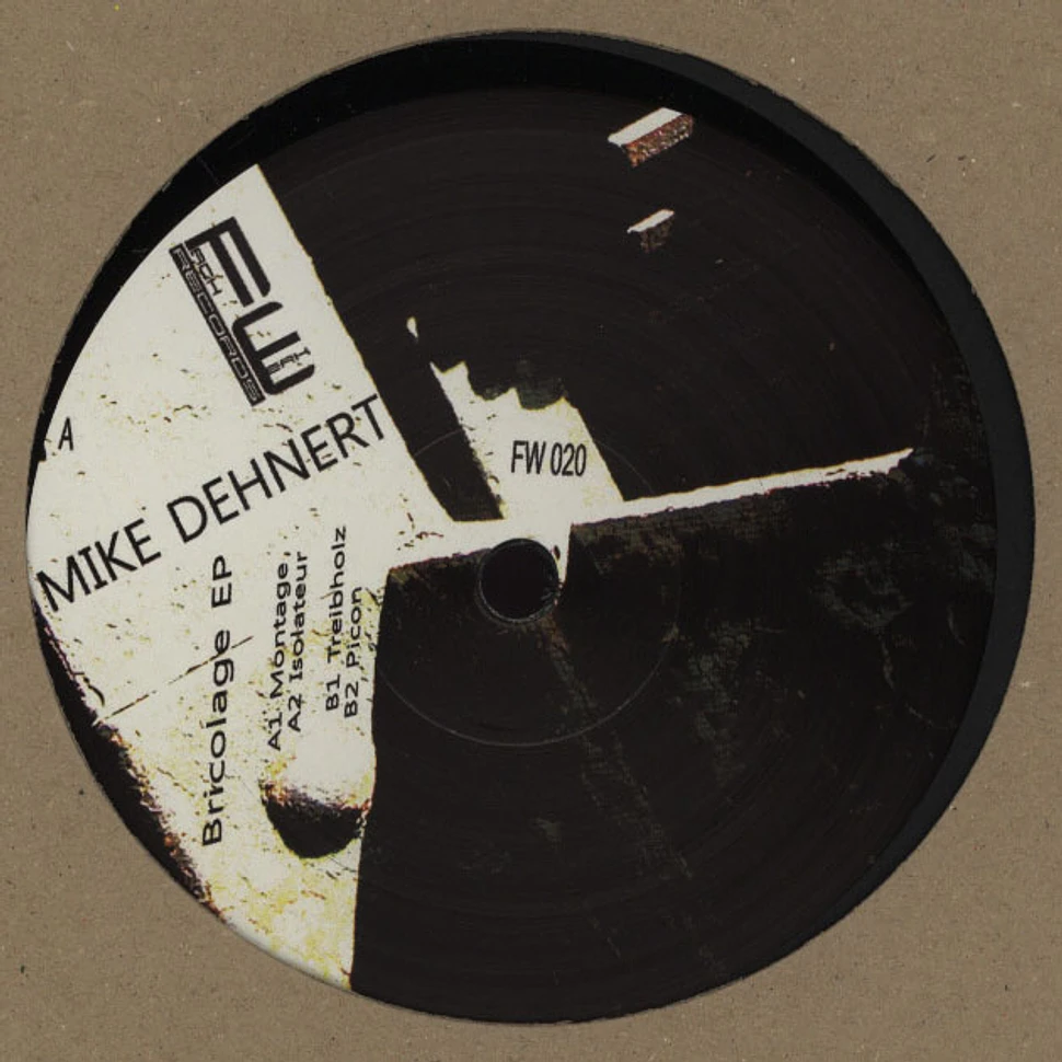 Mike Dehnert - Bricolage EP