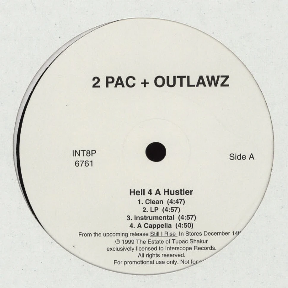 2Pac & Outlawz - Hell 4 A Hustler