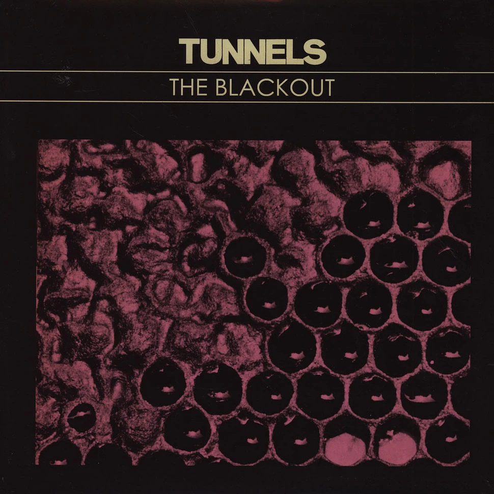 Tunnels - The Blackout