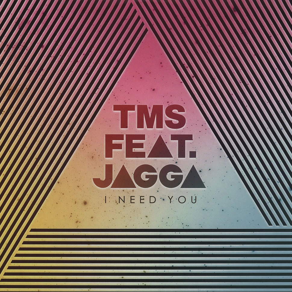Tms Ft. Jagga - I Need You