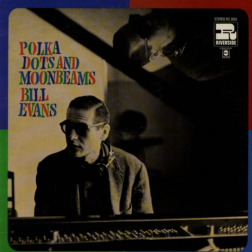 Bill Evans - Polka Dots And Moonbeams