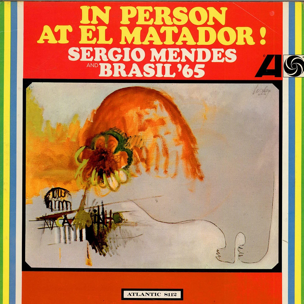 Sérgio Mendes & Brasil '65 - In Person At El Matador