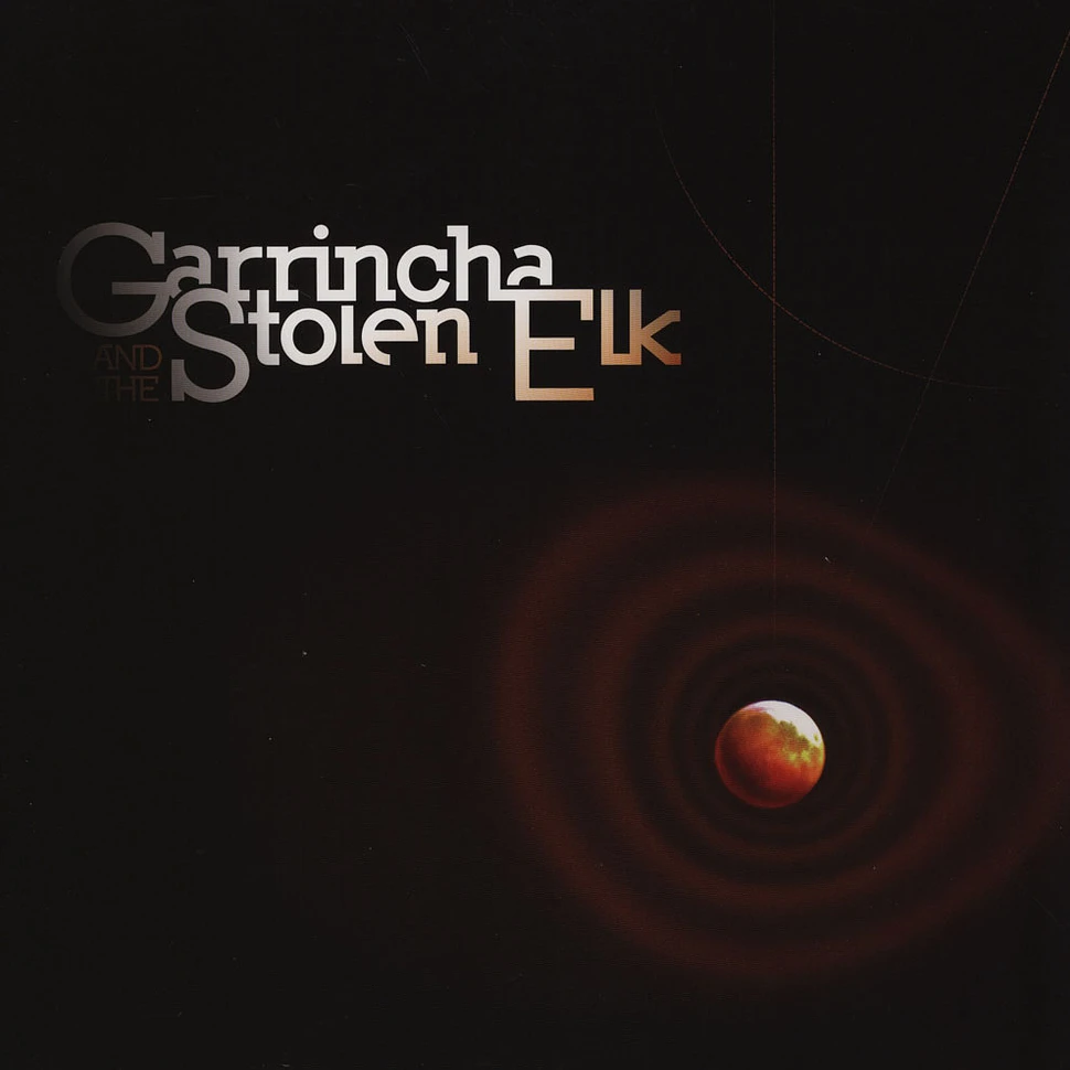 Garrincha & The Stolen Elk - Void