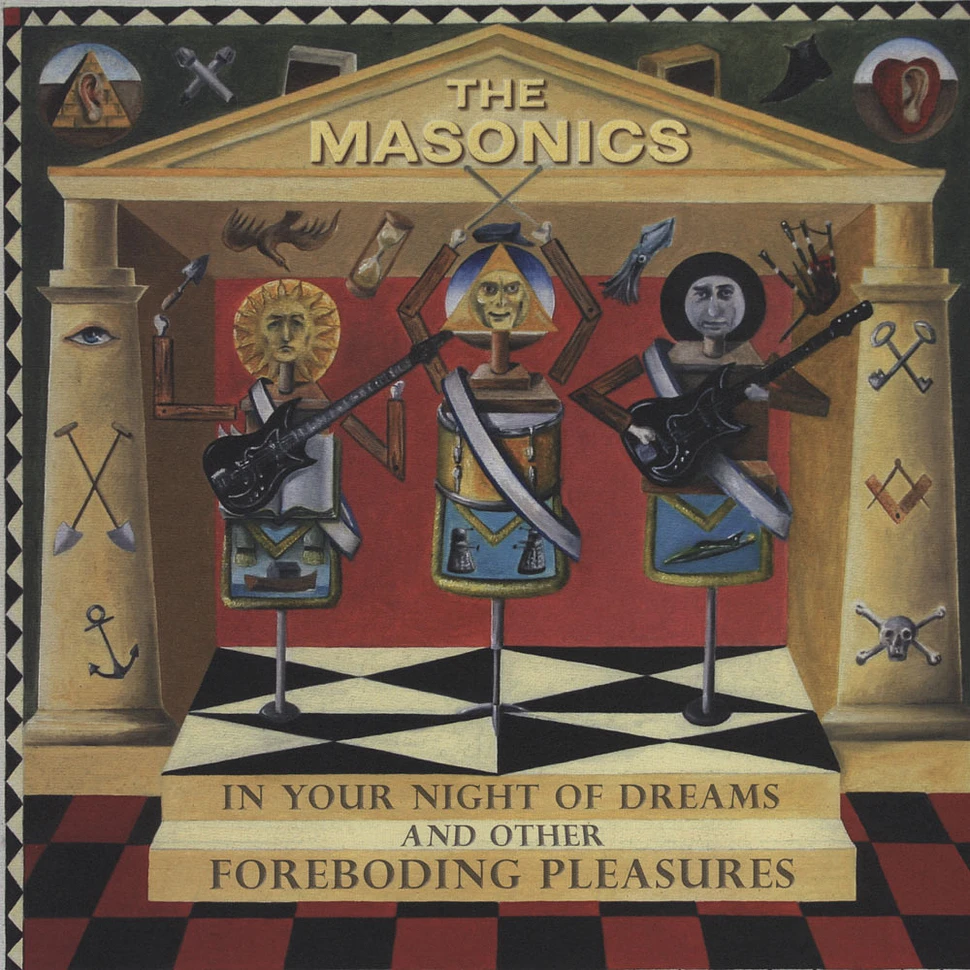 The Masonics - In Your Night Of Dreams… And Other Foreboding Pleasures