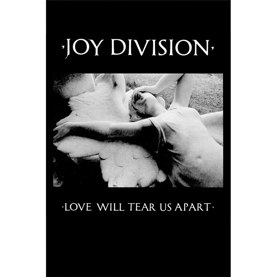 Joy Division - Love Will Tear Us Apart Poster