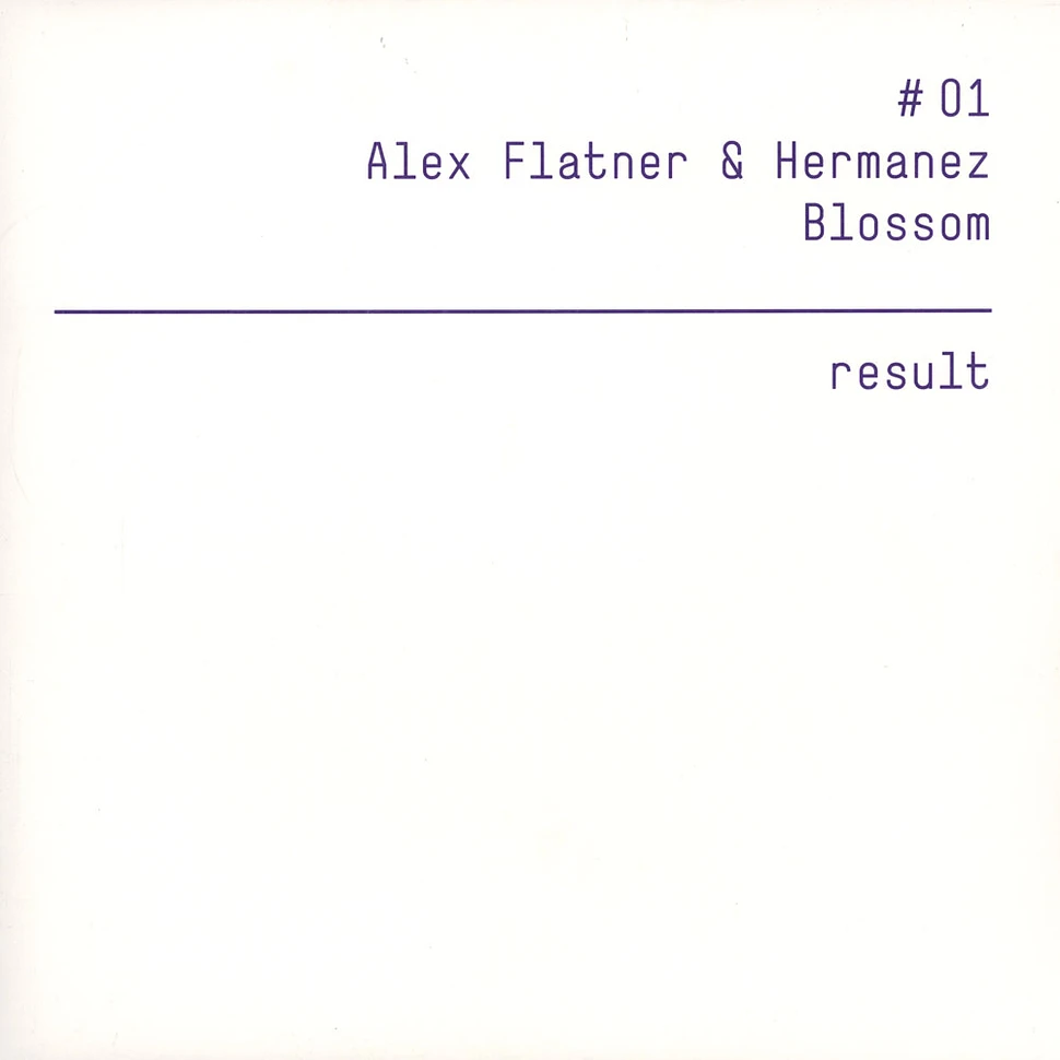 Alex Flatner & Hermanez - Blossom