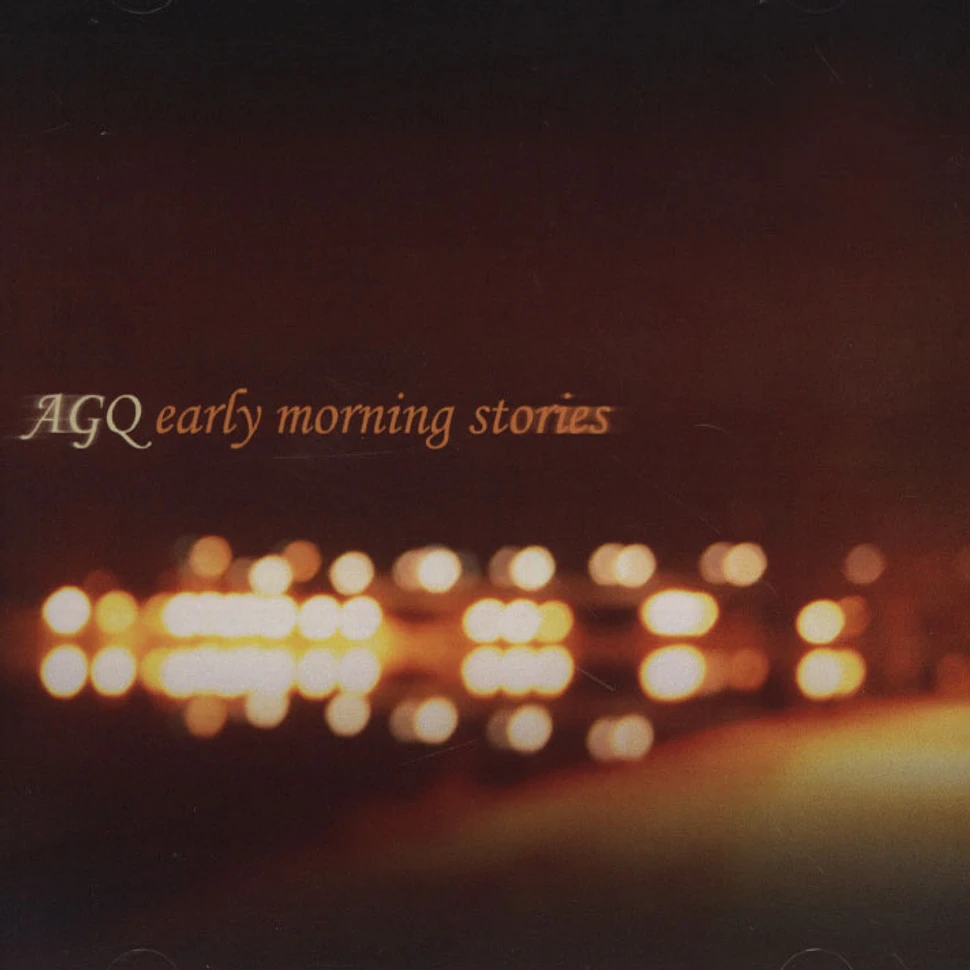 AGQ - Early Morning Stories