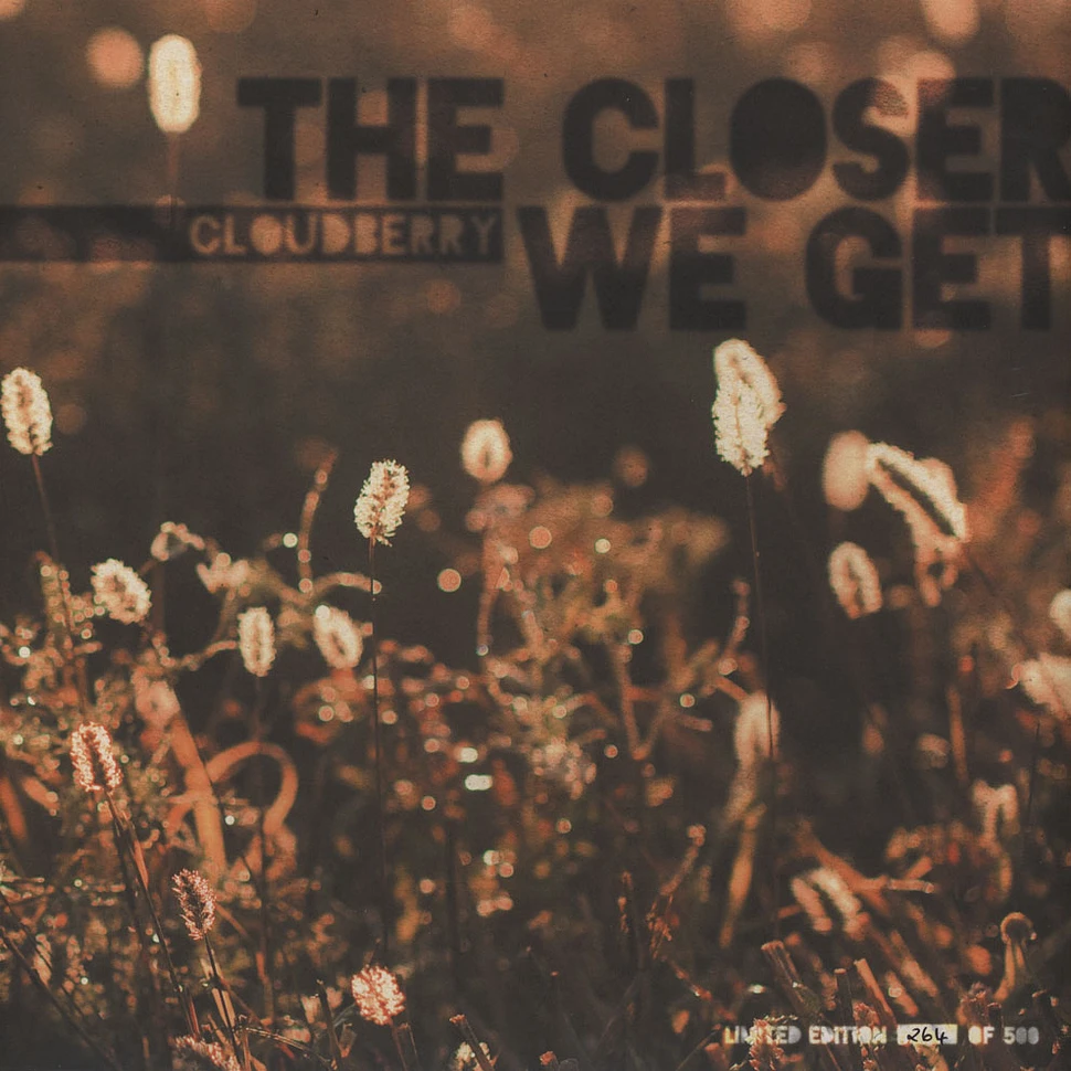 Cloudberry - The Closer We Get