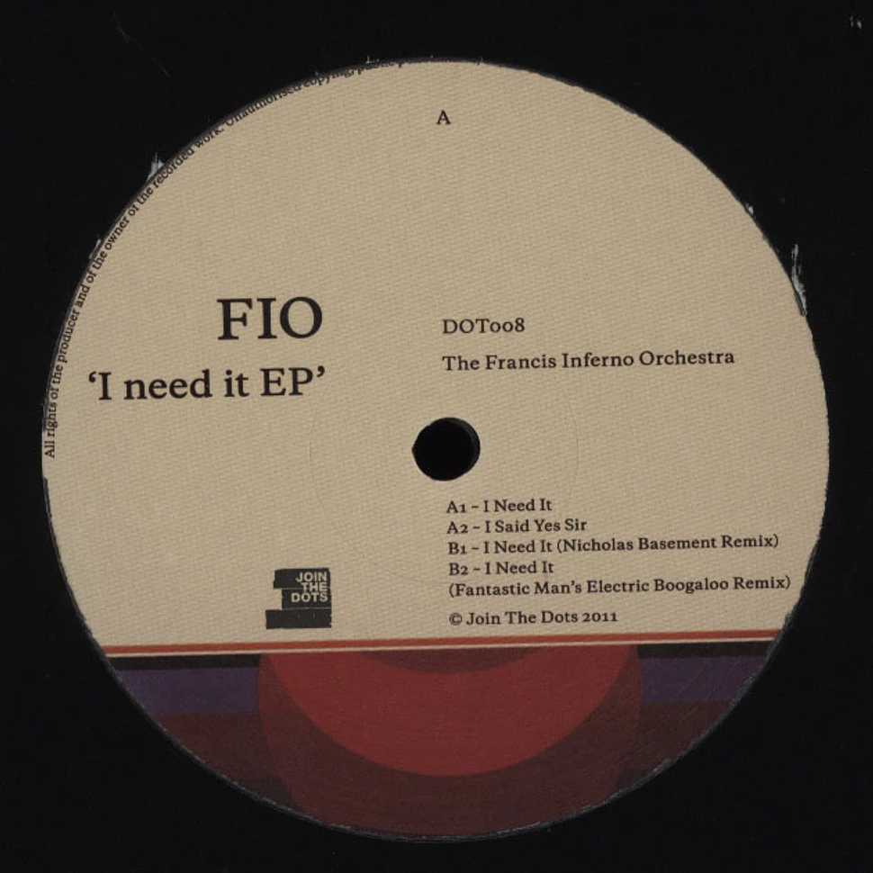 The Francis Inferno Orchestra - I Need It EP