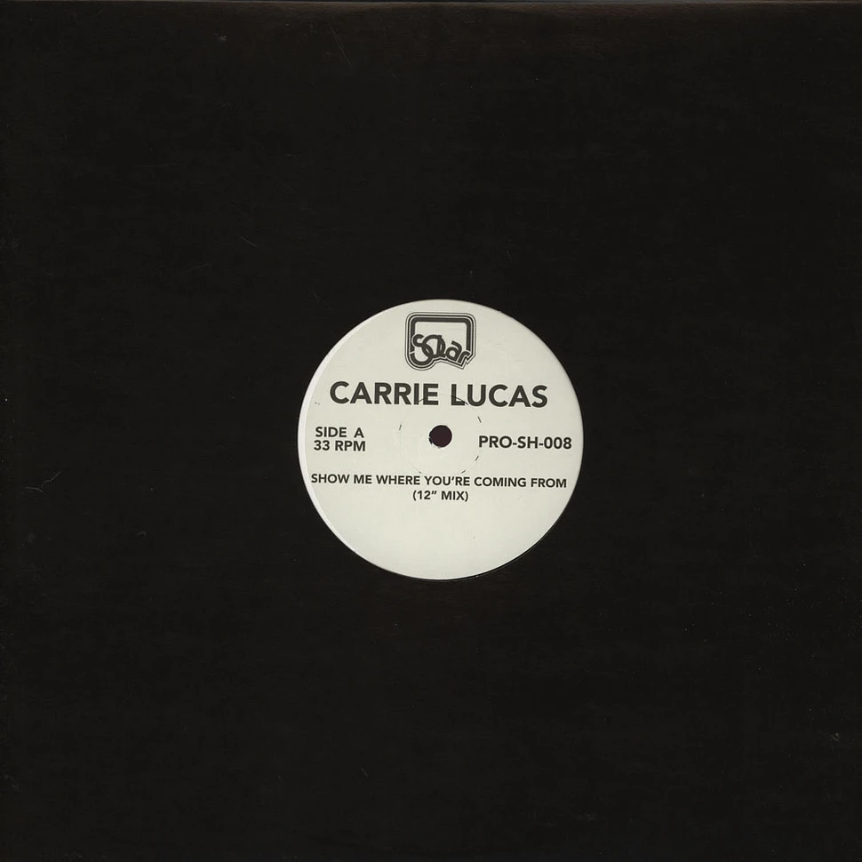 Carrie Lucas / Collage - Show Me Where You're Coming From / Get In Touch With Me