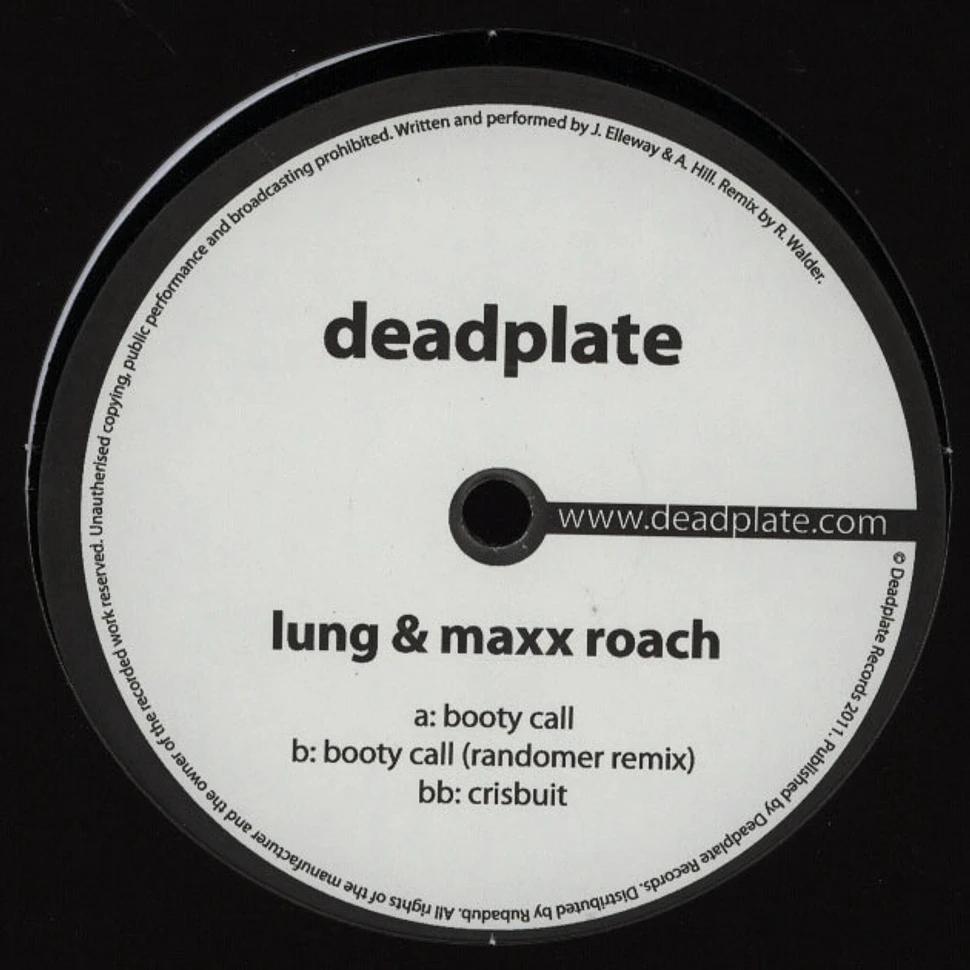 Lung & Maxx Roach - Booty Call