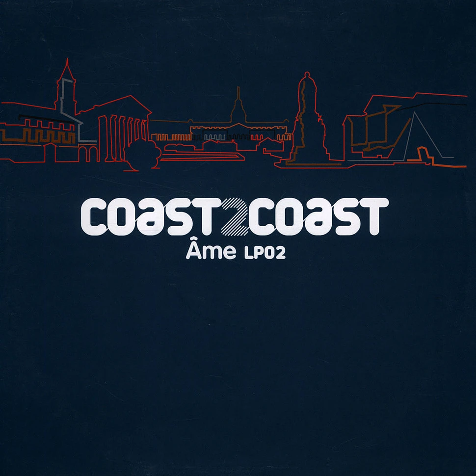 Âme - Coast 2 Coast - Âme LP02
