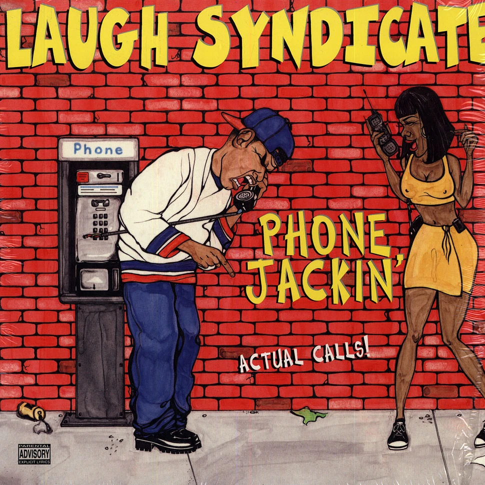 Laugh Syndicate - Phone Jackin'