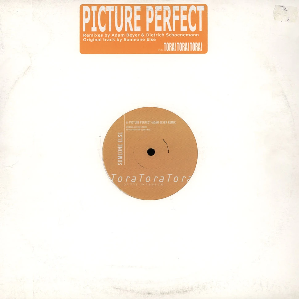 Someone Else - Picture Perfect (Remixes)