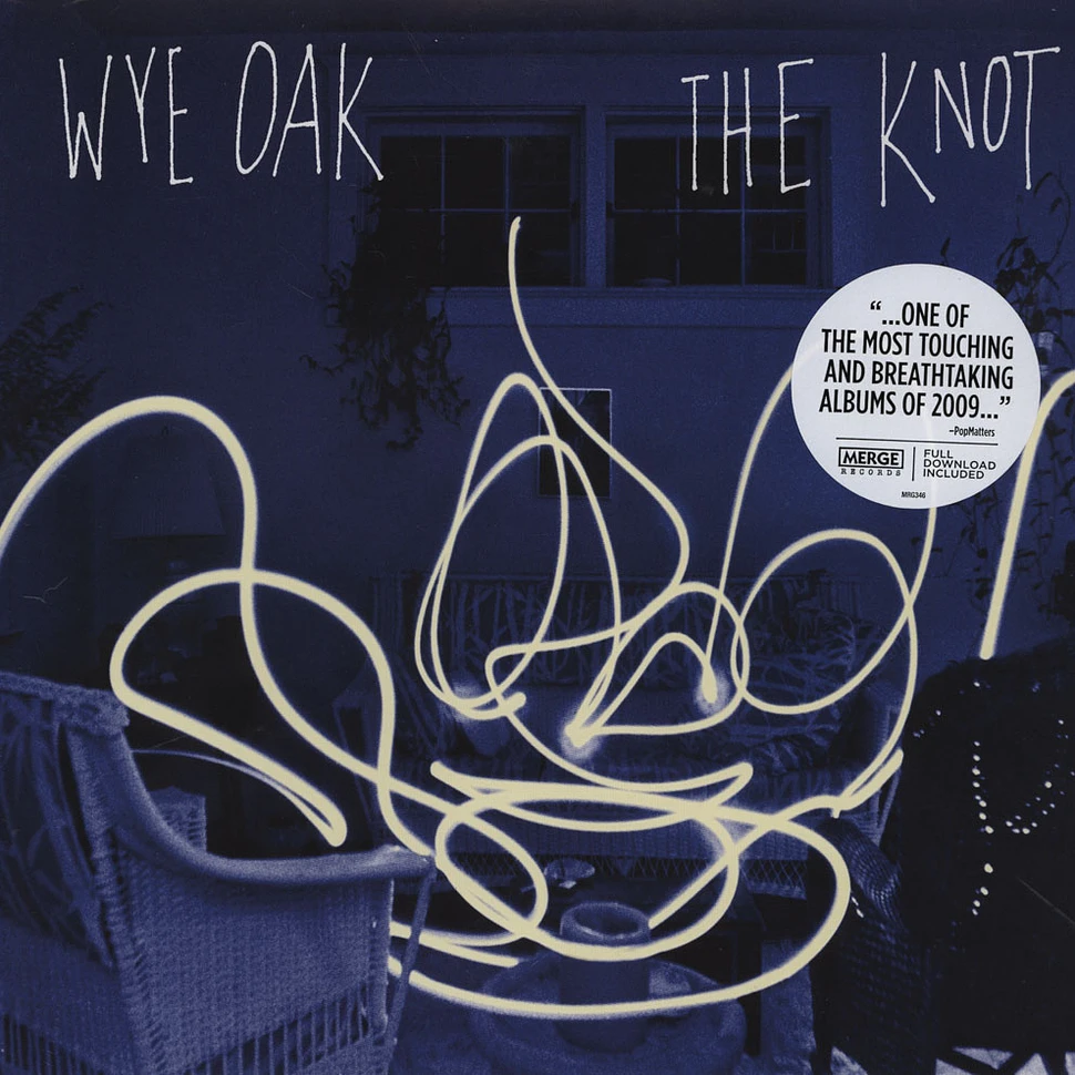 Wye Oak - Knot