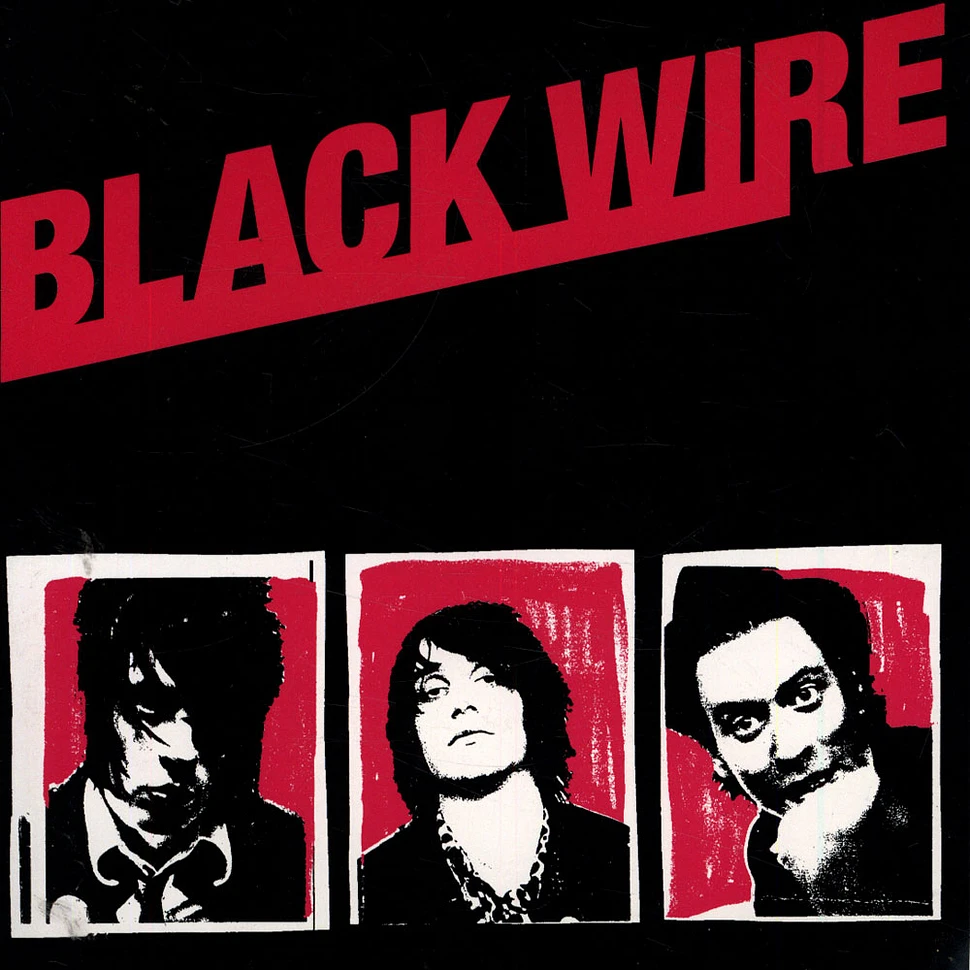 Black Wire - Hard To Love Easy To Lay