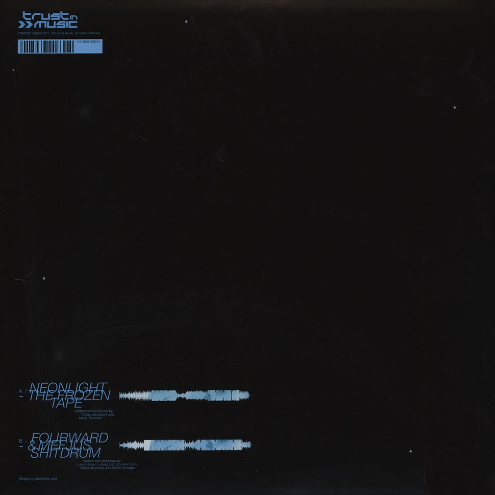 Neonlight / Fourward & Mefjus - The Frozen Tape / Shitdrum