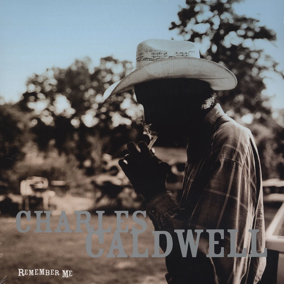 Charles Caldwell - Remember Me