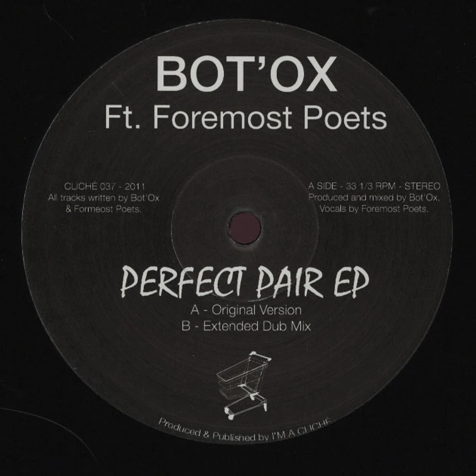 Botox - Perfect Pair EP Feat. Foremost Poets