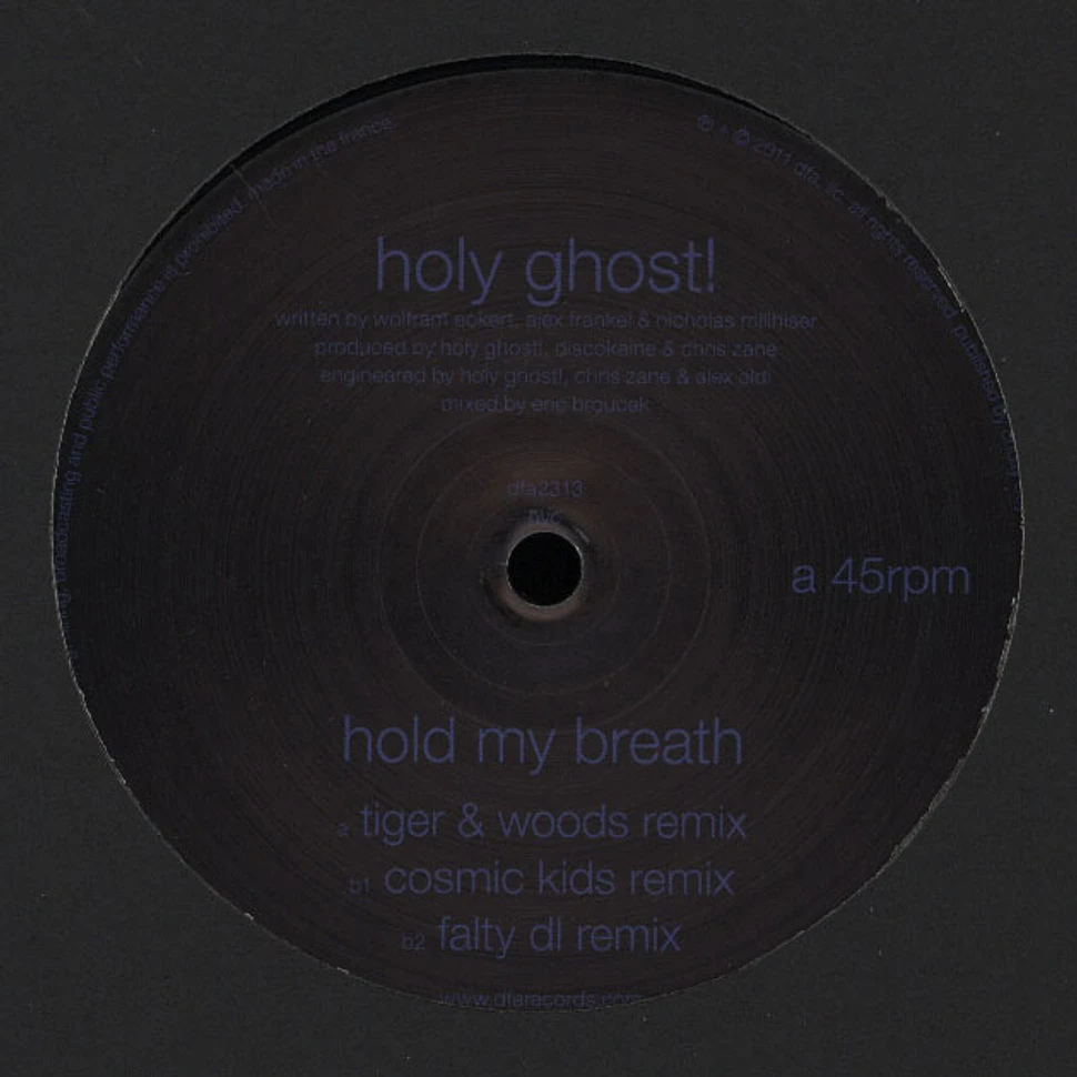 Holy Ghost! - Hold My Breath