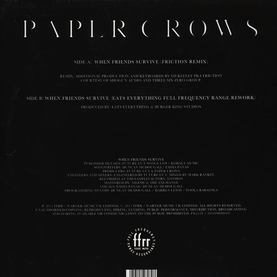 Paper Crows - When Friends Survive