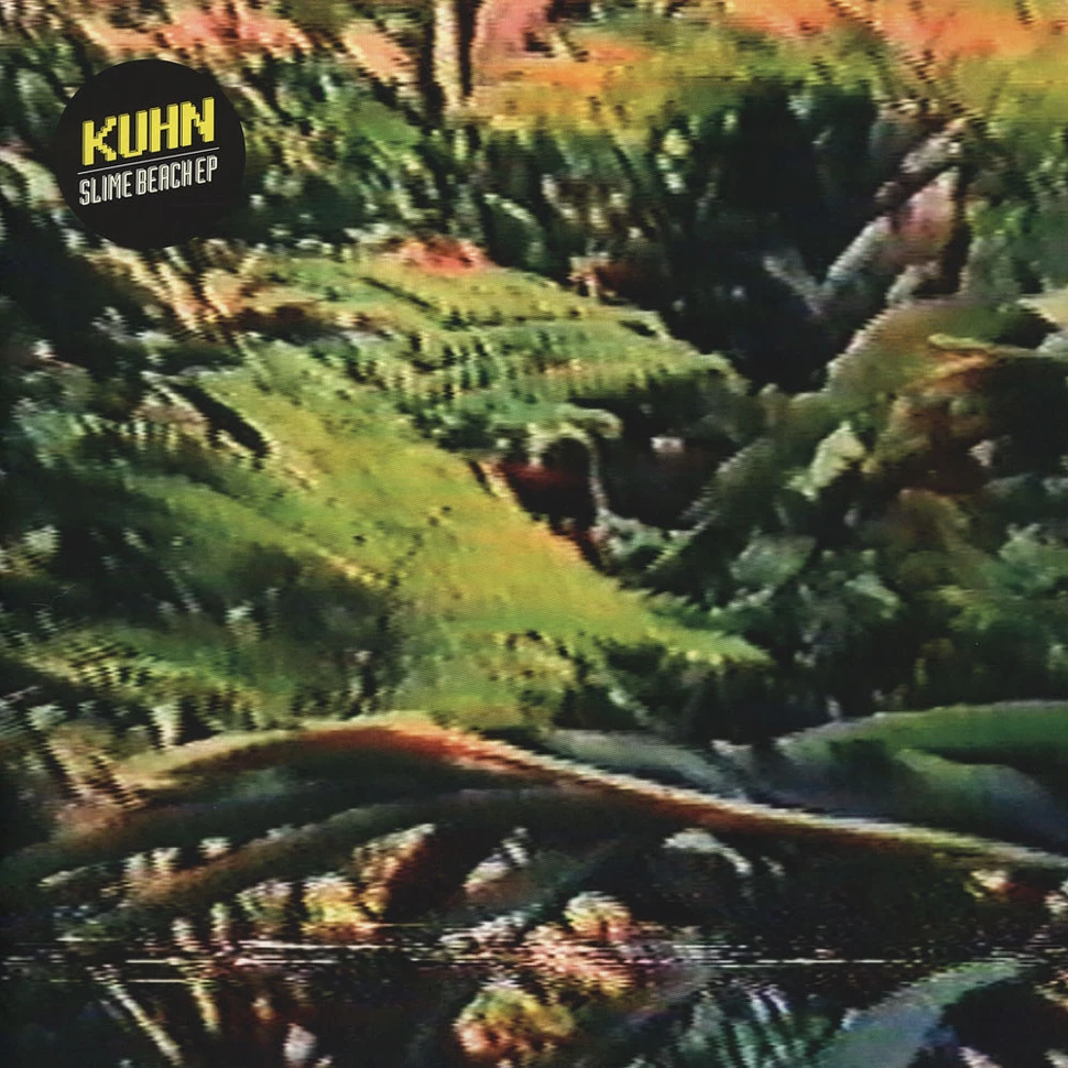 Kuhn - Slime Beach EP