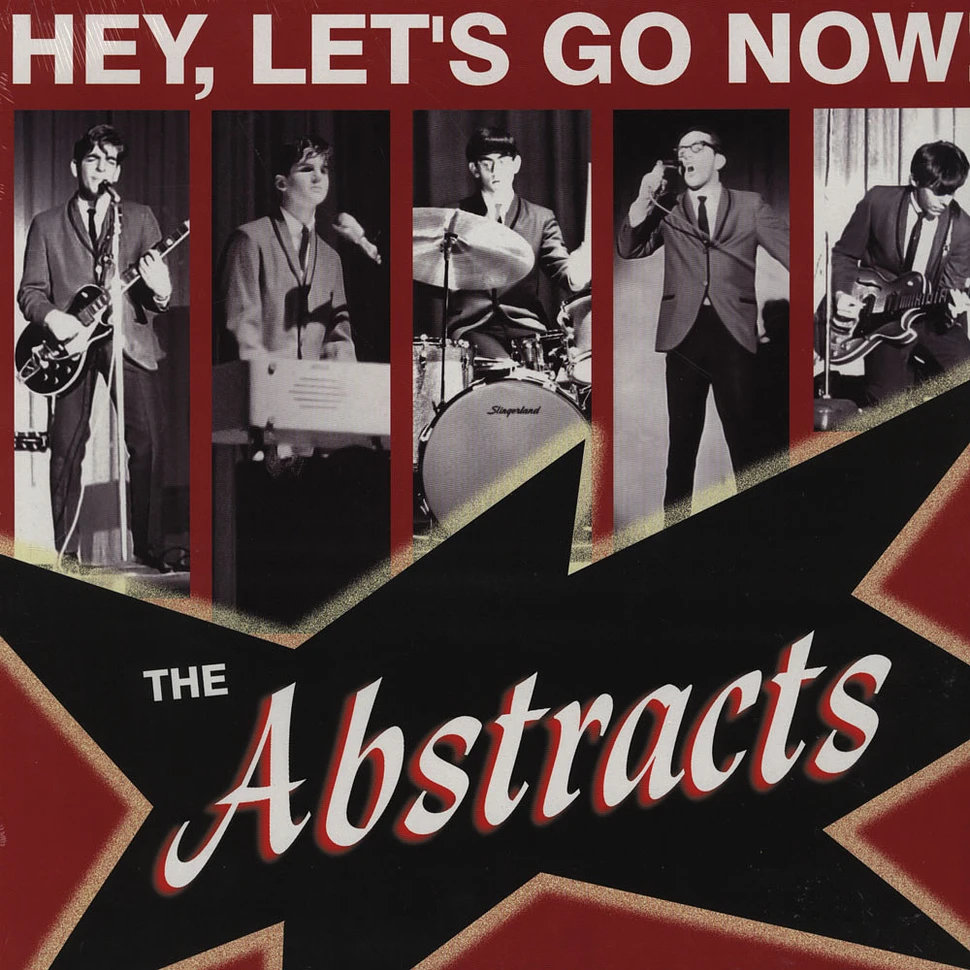 The Abstracts - Hey, Lets Go Now