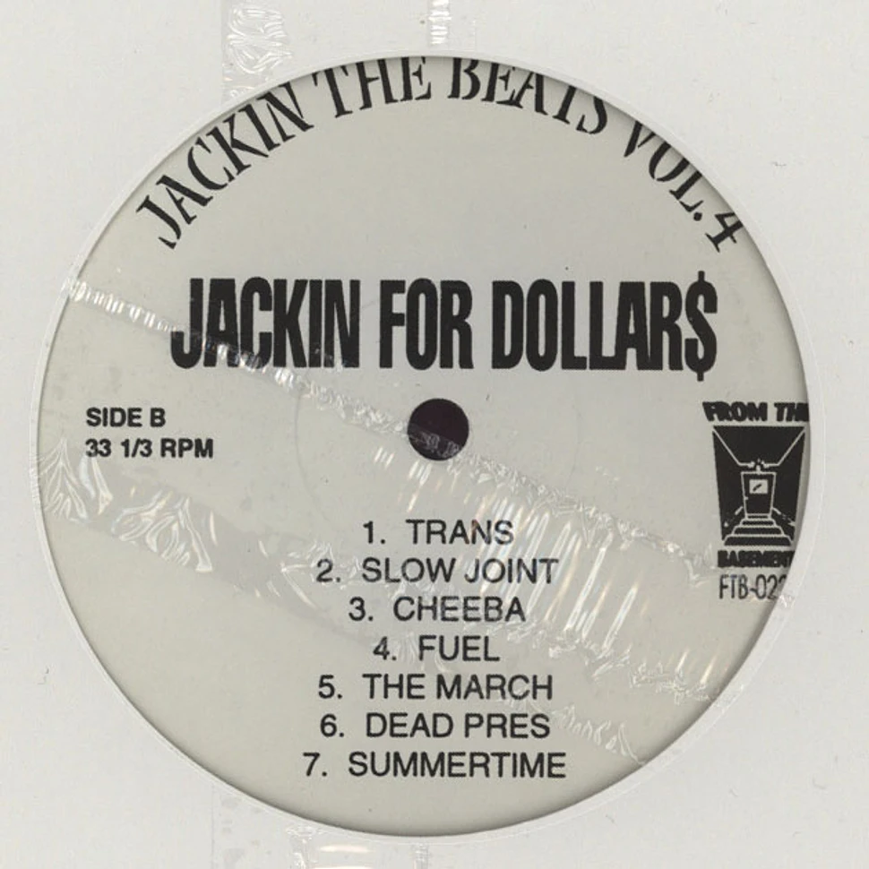 Jackin For Beats Vol. 4 - Jackin For Dollars