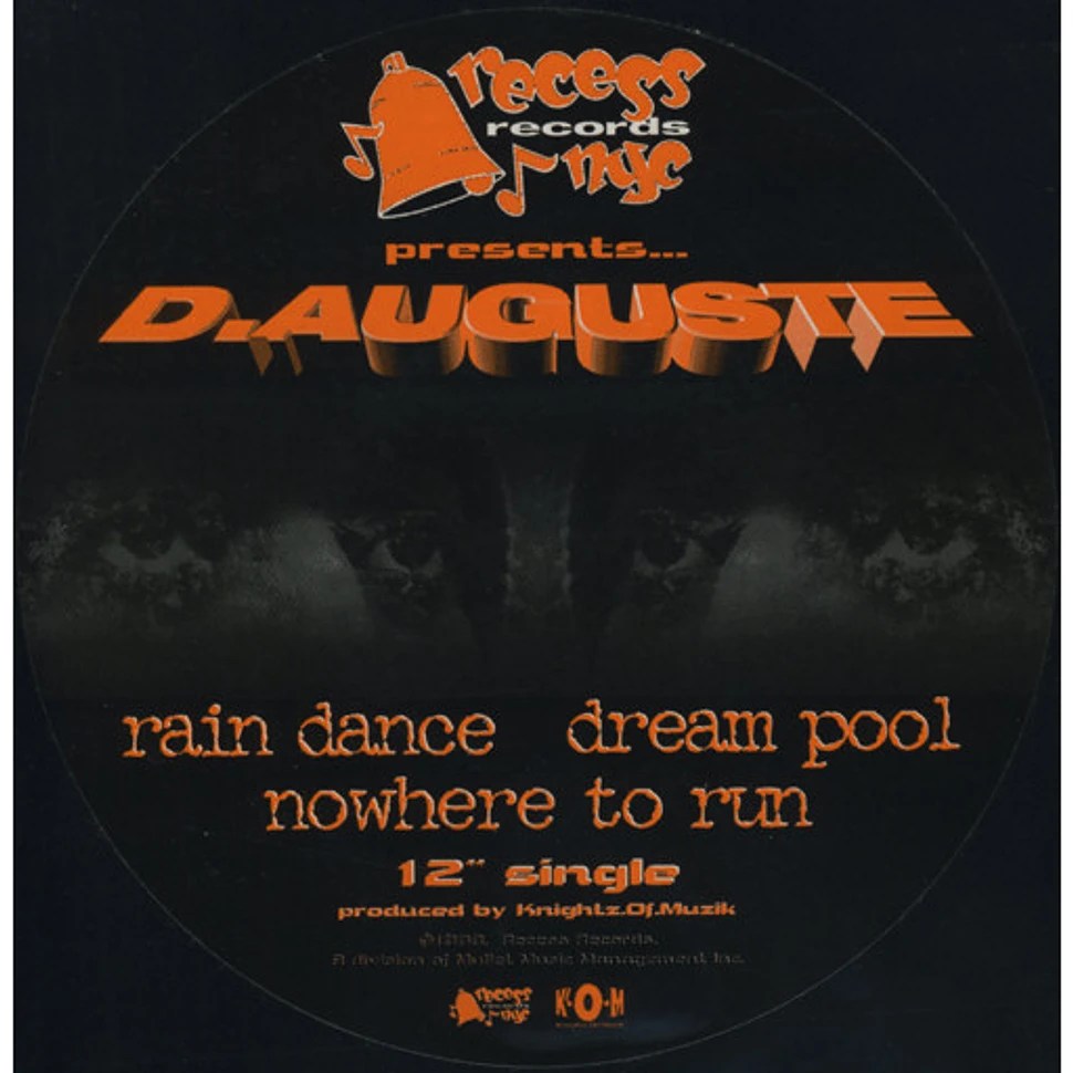 D AUGUSTE - Rain Dance / Dream Pool / Nowhere To Run
