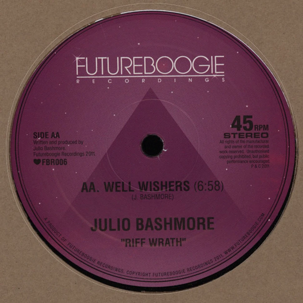 Julio Bashmore - Riff Wrath