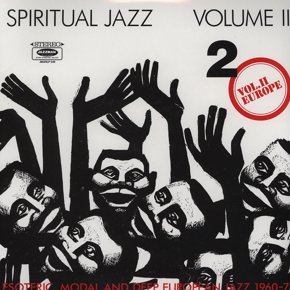 Spiritual Jazz - Volume 2: Esoteric, Modal And Deep Jazz From The European Undergound 1960-78