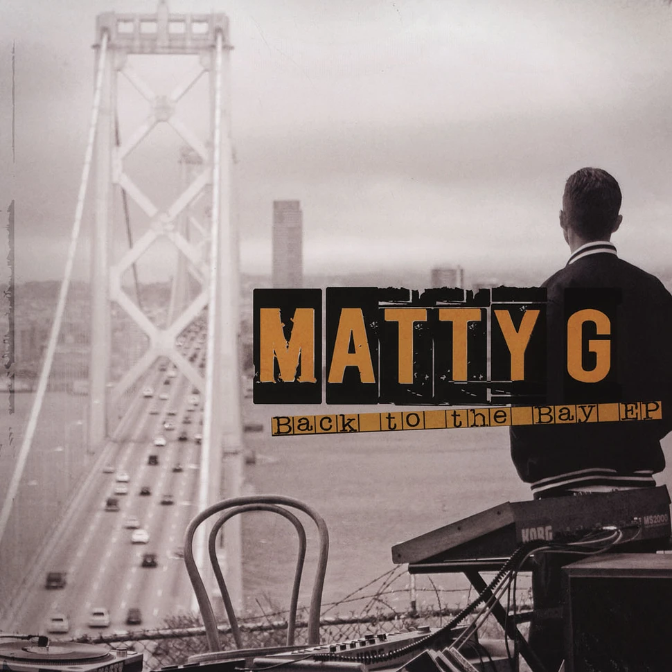 Matty G - Back To The Bay