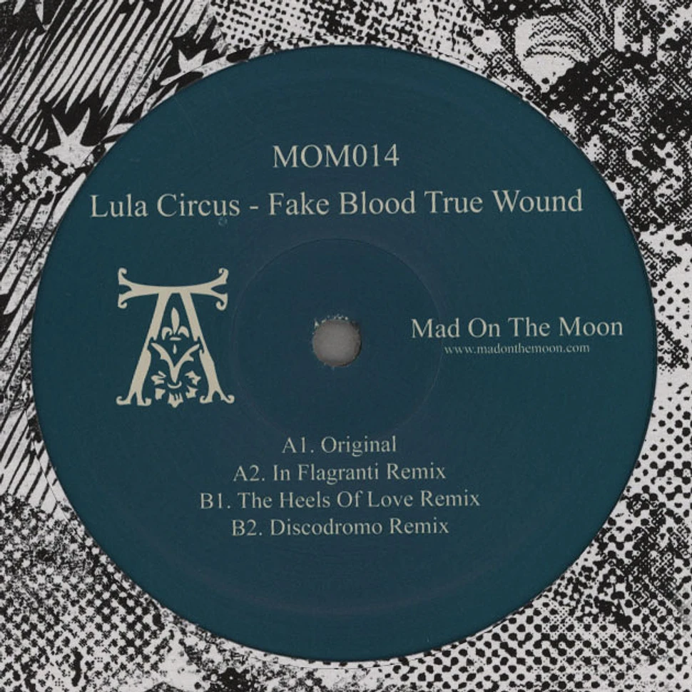 Lula Circus - Fake Blood True Wound