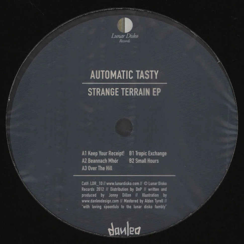 Automatic Tasty - Strange Terrain EP