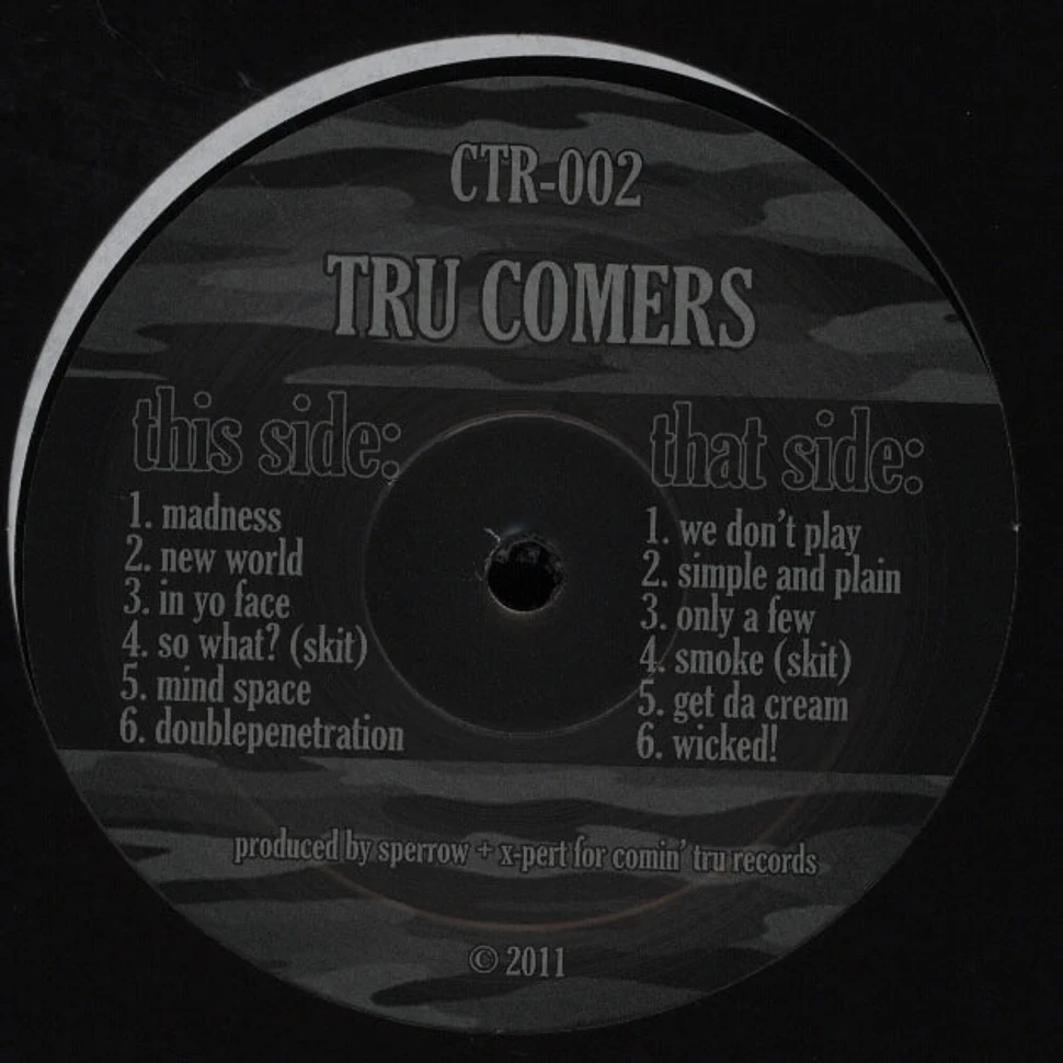 Tru Comers - Instrumentals