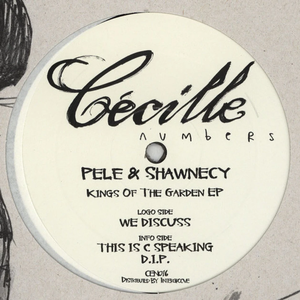 Pele & Shawnecy - Kings Of The Garden EP