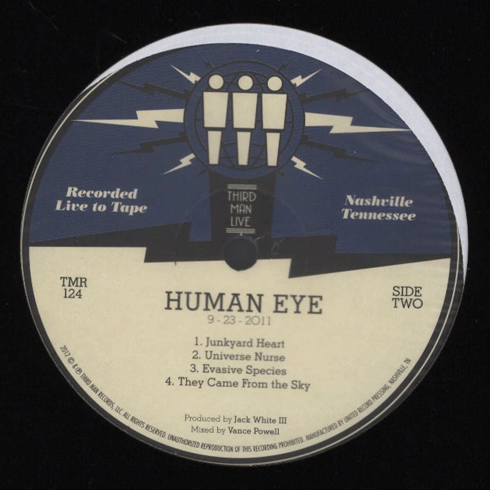 Human Eye - Third Man Live