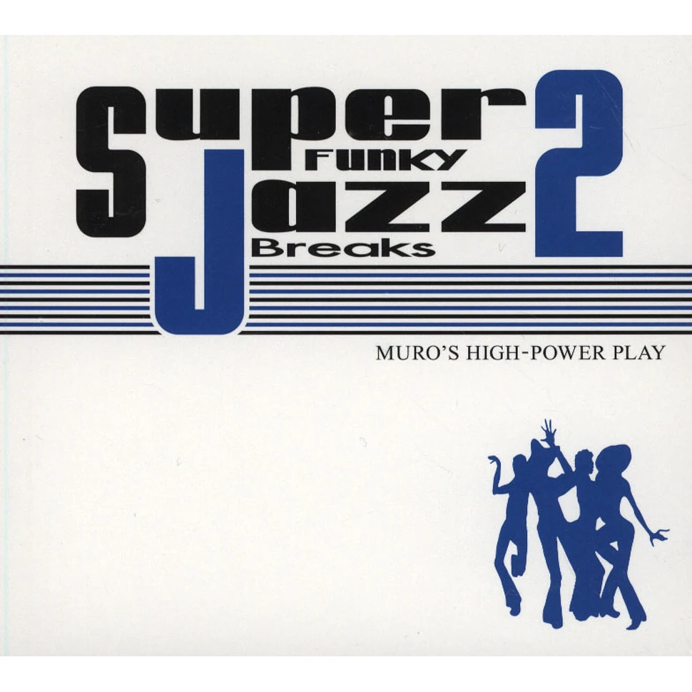 DJ Muro - Super Funky Jazz Breaks 2
