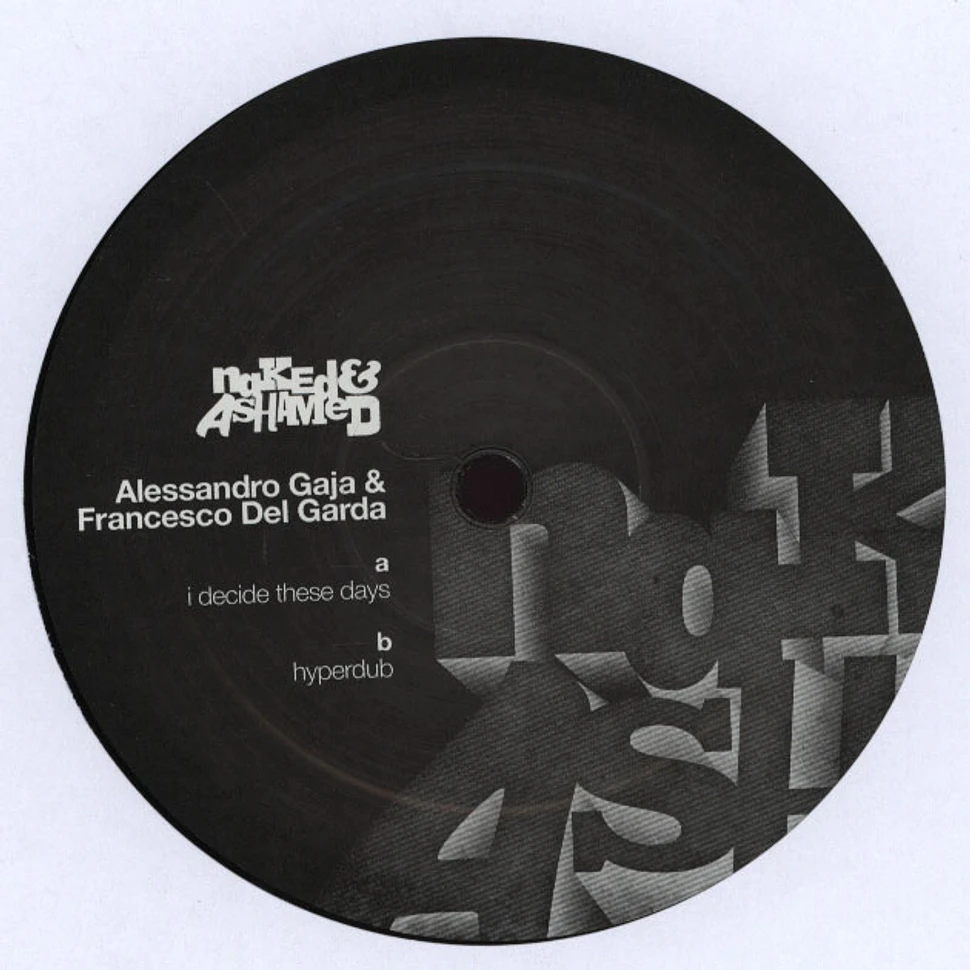 Alessandro Gaja & Francesco Del Garda - I Decide … / Hyperdub