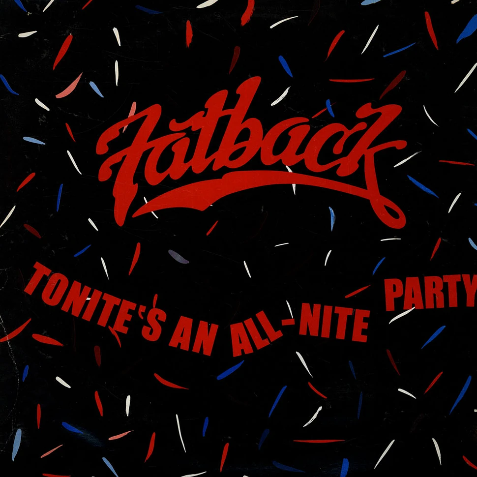 Fatback - Tonite's An All-Nite Party