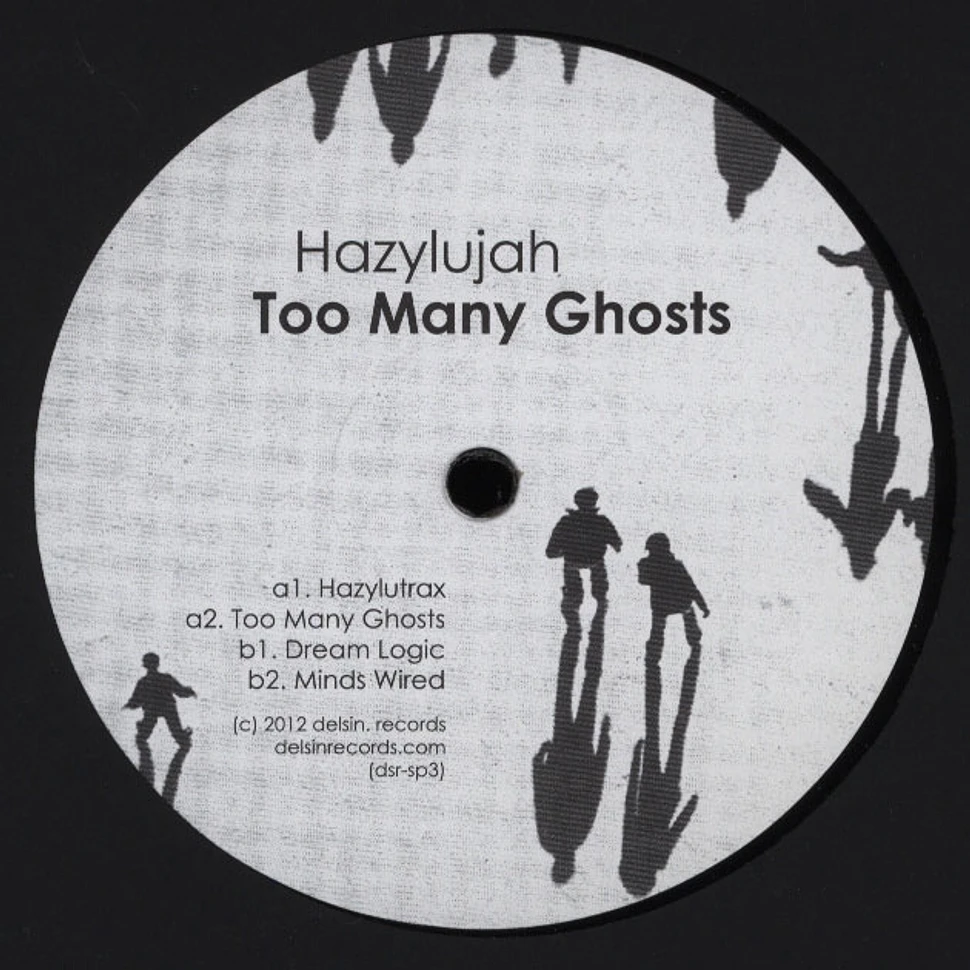 Hazylujah - Too Many Ghosts