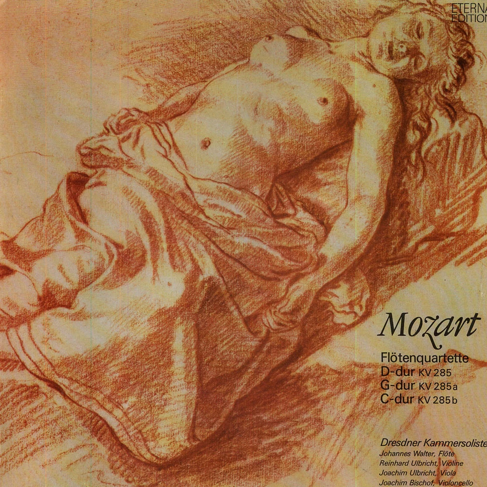 W.A. Mozart / Dresdner Kammersolisten - Flötenquartette KV 285 / KV 285a / KV 285b